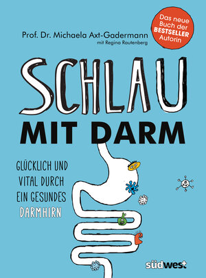 Buchcover Schlau mit Darm | Michaela Axt-Gadermann | EAN 9783517094694 | ISBN 3-517-09469-2 | ISBN 978-3-517-09469-4