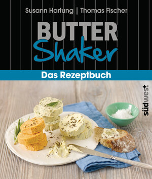 Buchcover Butter-Shaker - Das Rezeptbuch | Susann Hartung | EAN 9783517094755 | ISBN 3-517-09475-7 | ISBN 978-3-517-09475-5