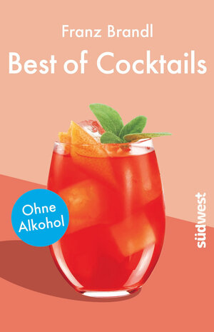 Buchcover Best of Cocktails ohne Alkohol | Franz Brandl | EAN 9783517096674 | ISBN 3-517-09667-9 | ISBN 978-3-517-09667-4