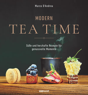 Buchcover Modern Tea Time | Marco D’Andrea | EAN 9783517099187 | ISBN 3-517-09918-X | ISBN 978-3-517-09918-7