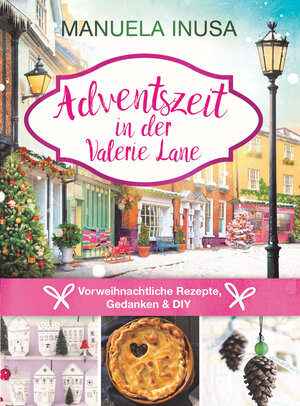 Buchcover Adventszeit in der Valerie Lane | Manuela Inusa | EAN 9783517099651 | ISBN 3-517-09965-1 | ISBN 978-3-517-09965-1