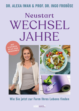 Buchcover Neustart Wechseljahre | Ingo Froböse | EAN 9783517102177 | ISBN 3-517-10217-2 | ISBN 978-3-517-10217-7