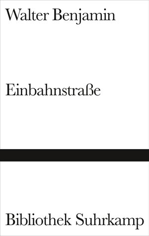 Buchcover Einbahnstraße | Walter Benjamin | EAN 9783518010273 | ISBN 3-518-01027-1 | ISBN 978-3-518-01027-3