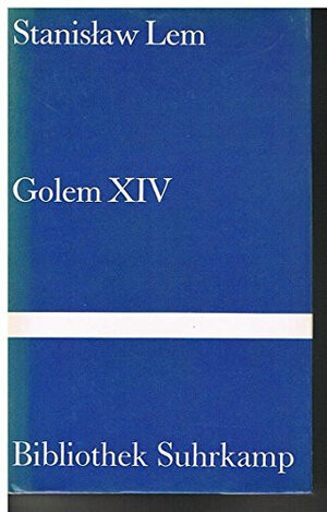 Buchcover Golem XIV. | Stanislaw Lem | EAN 9783518016039 | ISBN 3-518-01603-2 | ISBN 978-3-518-01603-9