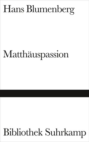 Matthäuspassion (Bibliothek Suhrkamp)