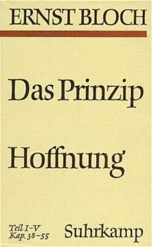 Gesamtausgabe, 16 Bde., Ln, Bd.5, Das Prinzip Hoffnung, 2 Bde.: Bd. 5/1 u. 2