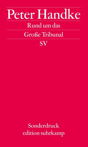 Rund um das Große Tribunal (edition suhrkamp)