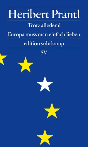 Buchcover Trotz alledem! | Heribert Prantl | EAN 9783518072899 | ISBN 3-518-07289-7 | ISBN 978-3-518-07289-9