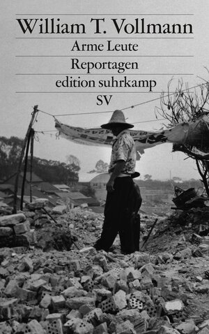 Buchcover Arme Leute | William T. Vollmann | EAN 9783518073612 | ISBN 3-518-07361-3 | ISBN 978-3-518-07361-2