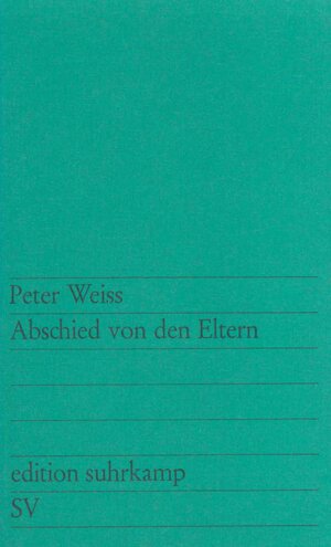 Buchcover Abschied von den Eltern | Peter Weiss | EAN 9783518100851 | ISBN 3-518-10085-8 | ISBN 978-3-518-10085-1