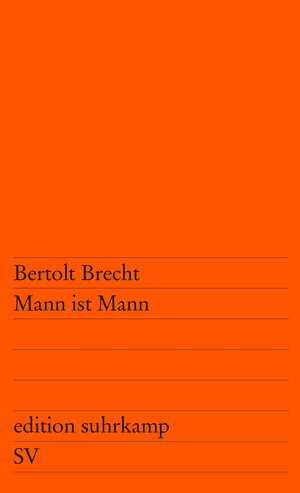 Buchcover Mann ist Mann | Bertolt Brecht | EAN 9783518102596 | ISBN 3-518-10259-1 | ISBN 978-3-518-10259-6