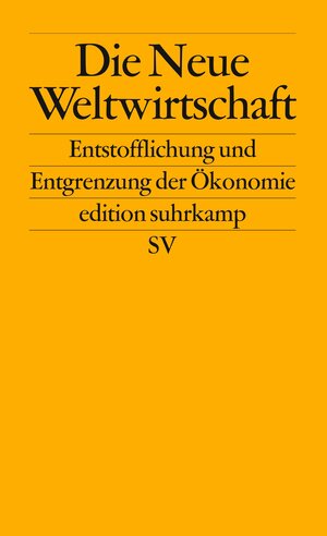 Buchcover Die Neue Weltwirtschaft | Stephan Hessler | EAN 9783518119839 | ISBN 3-518-11983-4 | ISBN 978-3-518-11983-9