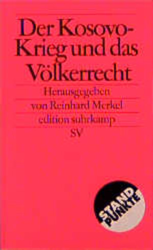 Der Kosovo-Krieg und das Völkerrecht.