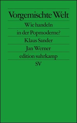 Buchcover Vorgemischte Welt | Klaus Sander | EAN 9783518123911 | ISBN 3-518-12391-2 | ISBN 978-3-518-12391-1