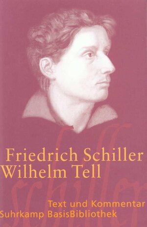 Buchcover Wilhelm Tell | Friedrich Schiller | EAN 9783518188309 | ISBN 3-518-18830-5 | ISBN 978-3-518-18830-9