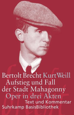 Buchcover Aufstieg und Fall der Stadt Mahagonny | Bertolt Brecht | EAN 9783518188637 | ISBN 3-518-18863-1 | ISBN 978-3-518-18863-7