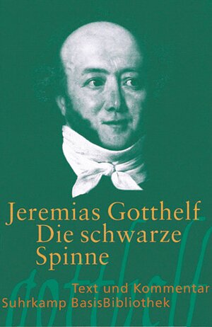 Buchcover Die schwarze Spinne | Jeremias Gotthelf | EAN 9783518188798 | ISBN 3-518-18879-8 | ISBN 978-3-518-18879-8