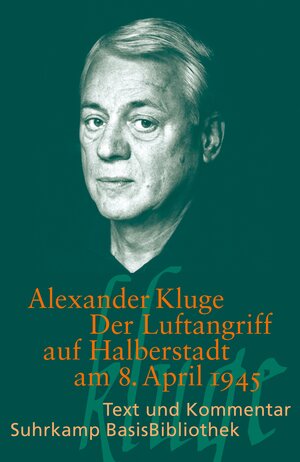 Buchcover Der Luftangriff auf Halberstadt am 8. April 1945 | Alexander Kluge | EAN 9783518189221 | ISBN 3-518-18922-0 | ISBN 978-3-518-18922-1