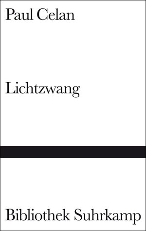 Buchcover Lichtzwang | Paul Celan | EAN 9783518221433 | ISBN 3-518-22143-4 | ISBN 978-3-518-22143-3