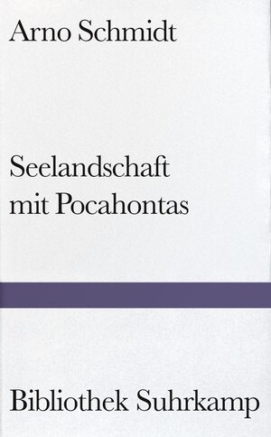 Seelandschaft mit Pocahontas (Bibliothek Suhrkamp)