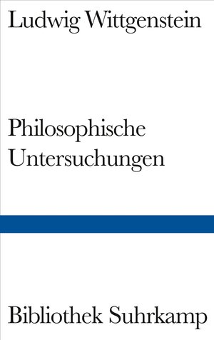 Buchcover Philosophische Untersuchungen | Ludwig Wittgenstein | EAN 9783518223727 | ISBN 3-518-22372-0 | ISBN 978-3-518-22372-7