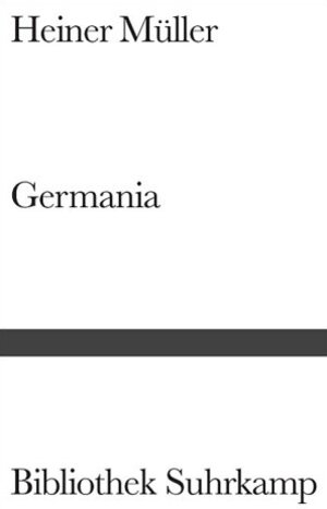 Germania. Germania Tod in Berlin / Germania 3 Gespenster am toten Mann