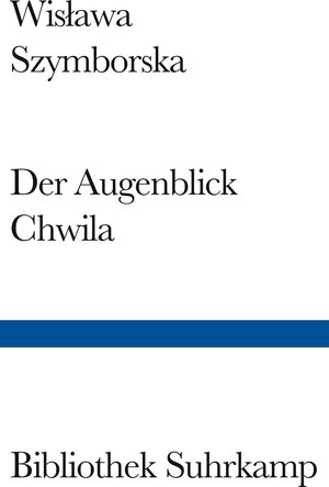 Der Augenblick Chwila