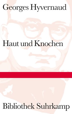 Buchcover Haut und Knochen | Georges Hyvernaud | EAN 9783518240045 | ISBN 3-518-24004-8 | ISBN 978-3-518-24004-5