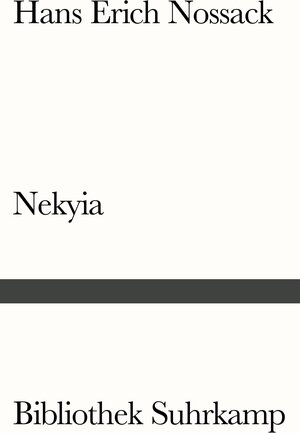 Buchcover Nekyia | Hans Erich Nossack | EAN 9783518240496 | ISBN 3-518-24049-8 | ISBN 978-3-518-24049-6