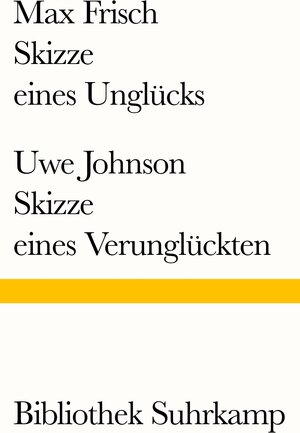 Buchcover Skizze eines Unglücks/Skizze eines Verunglückten | Max Frisch | EAN 9783518241486 | ISBN 3-518-24148-6 | ISBN 978-3-518-24148-6
