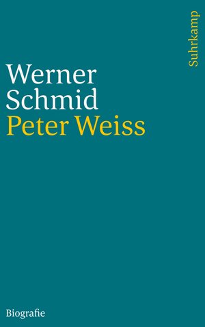 Buchcover Peter Weiss | Werner Schmidt | EAN 9783518242636 | ISBN 3-518-24263-6 | ISBN 978-3-518-24263-6