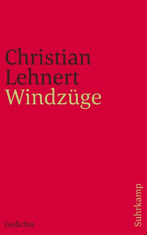 Buchcover Windzüge | Christian Lehnert | EAN 9783518243558 | ISBN 3-518-24355-1 | ISBN 978-3-518-24355-8