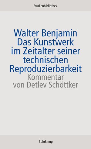 Buchcover Das Kunstwerk im Zeitalter seiner technischen Reproduzierbarkeit | Walter Benjamin | EAN 9783518270011 | ISBN 3-518-27001-X | ISBN 978-3-518-27001-1