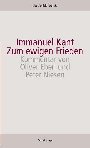 Buchcover Zum ewigen Frieden | Immanuel Kant | EAN 9783518270141 | ISBN 3-518-27014-1 | ISBN 978-3-518-27014-1