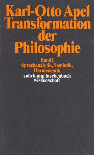 Buchcover Transformation der Philosophie | Karl-Otto Apel | EAN 9783518277645 | ISBN 3-518-27764-2 | ISBN 978-3-518-27764-5