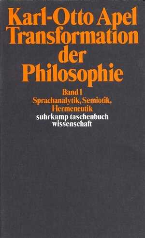 Buchcover Transformation der Philosophie | Karl-Otto Apel | EAN 9783518277652 | ISBN 3-518-27765-0 | ISBN 978-3-518-27765-2