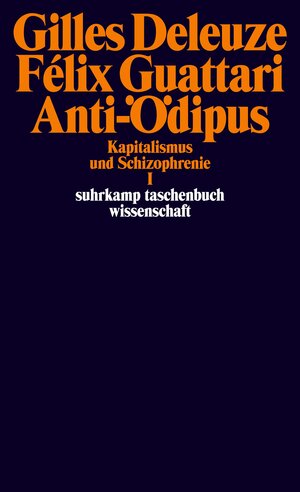 Buchcover Anti-Ödipus | Gilles Deleuze | EAN 9783518278246 | ISBN 3-518-27824-X | ISBN 978-3-518-27824-6
