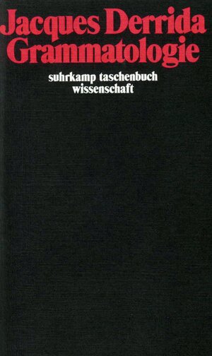 Buchcover Grammatologie | Jacques Derrida | EAN 9783518280171 | ISBN 3-518-28017-1 | ISBN 978-3-518-28017-1