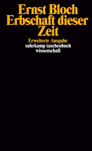 Gesamtausgabe in 16 Bänden. stw-Werkausgabe. Mit einem Ergänzungsband: Band 4: Erbschaft dieser Zeit: BD 4 (suhrkamp taschenbuch wissenschaft)