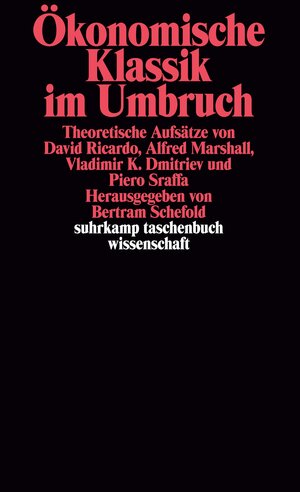 Buchcover Ökonomische Klassik im Umbruch  | EAN 9783518282274 | ISBN 3-518-28227-1 | ISBN 978-3-518-28227-4