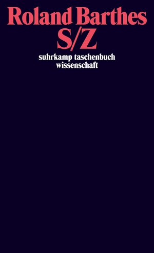 Buchcover S/Z | Roland Barthes | EAN 9783518282878 | ISBN 3-518-28287-5 | ISBN 978-3-518-28287-8