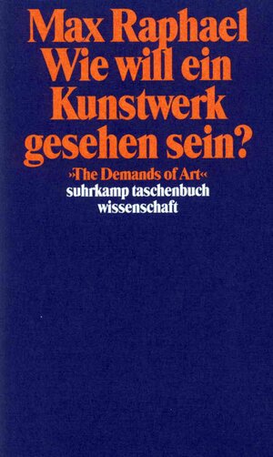 Buchcover Werkausgabe. 11 Bände in Kassette | Max Raphael | EAN 9783518284360 | ISBN 3-518-28436-3 | ISBN 978-3-518-28436-0
