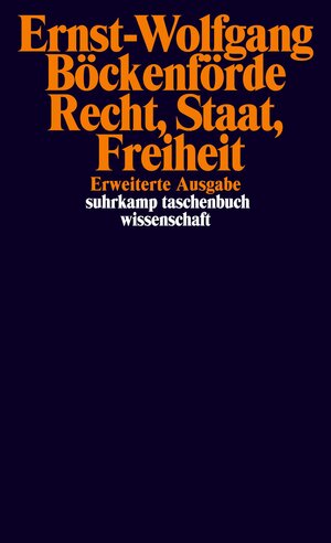 Recht, Staat, Freiheit. Studien zu Rechtsphilosophie, Staatstheorie und Verfassungsgeschichte.