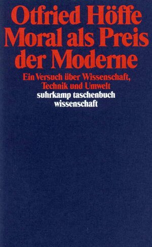 Buchcover Moral als Preis der Moderne | Otfried Höffe | EAN 9783518286463 | ISBN 3-518-28646-3 | ISBN 978-3-518-28646-3