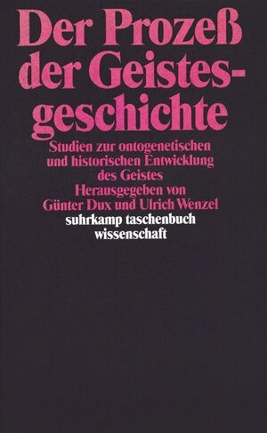 Buchcover Der Prozeß der Geistesgeschichte  | EAN 9783518287194 | ISBN 3-518-28719-2 | ISBN 978-3-518-28719-4