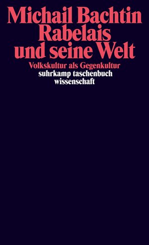 Buchcover Rabelais und seine Welt | Michail M. Bachtin | EAN 9783518287873 | ISBN 3-518-28787-7 | ISBN 978-3-518-28787-3