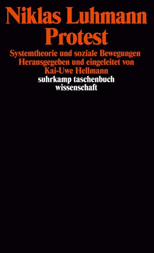 Buchcover Protest | Niklas Luhmann | EAN 9783518288566 | ISBN 3-518-28856-3 | ISBN 978-3-518-28856-6