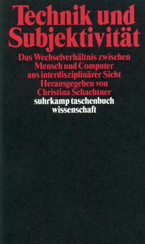 Buchcover Technik und Subjektivität  | EAN 9783518289075 | ISBN 3-518-28907-1 | ISBN 978-3-518-28907-5