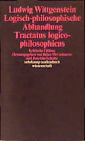 Buchcover Logisch-philosophische Abhandlung. Tractatus logico-philosophicus | Ludwig Wittgenstein | EAN 9783518289594 | ISBN 3-518-28959-4 | ISBN 978-3-518-28959-4