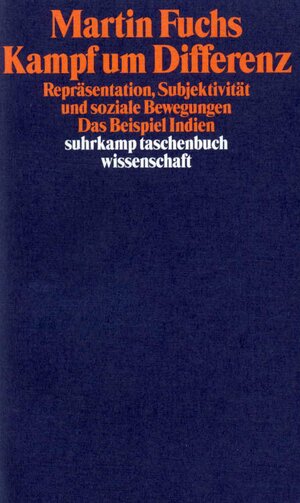 Buchcover Kampf um Differenz | Martin Fuchs | EAN 9783518290248 | ISBN 3-518-29024-X | ISBN 978-3-518-29024-8